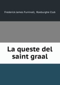 La queste del saint graal