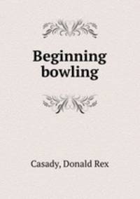 Beginning bowling