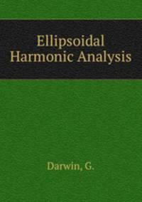 Ellipsoidal Harmonic Analysis
