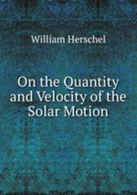 On the Quantity and Velocity of the Solar Motion