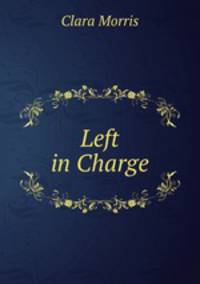 Left in Charge