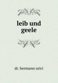 leib und geele