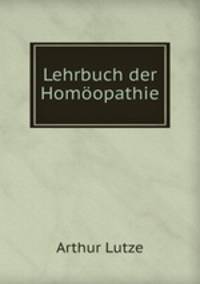 Lehrbuch der Homopathie