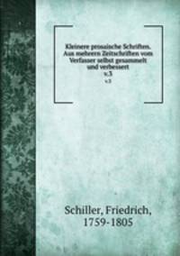 Kleinere prosaische Schriften. Aus mehrern Zeitschriften vom Verfasser selbst gesammelt und verbessert. v.3