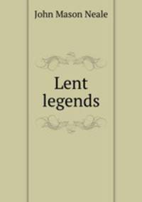 Lent legends