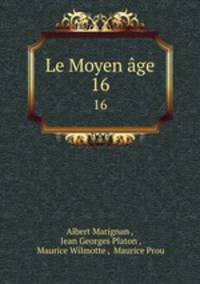 Le Moyen ge. 16