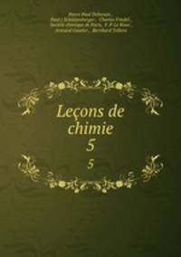 Leons de chimie. 5