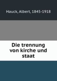 Die trennung von kirche und staat