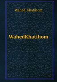 WahedKhatihom
