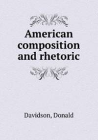 American composition and rhetoric