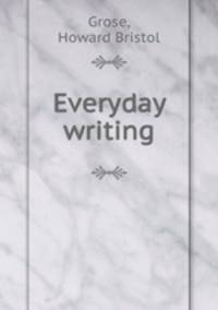 Everyday writing