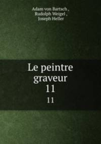 Le peintre graveur. 11
