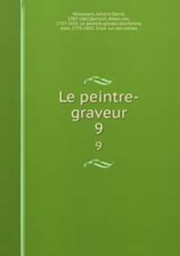 Le peintre-graveur. 9