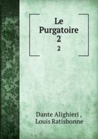 Le Purgatoire. 2