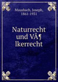 Naturrecht und V¶lkerrecht