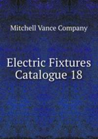 Electric Fixtures Catalogue 18