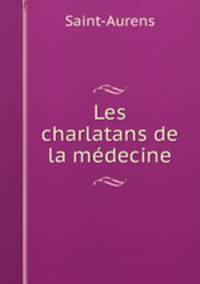 Les charlatans de la mdecine