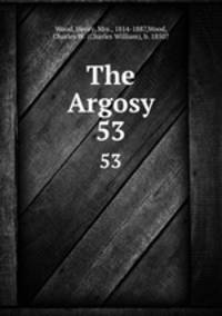 The Argosy. 53