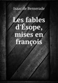 Les fables d`sope, mises en franois