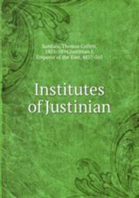 Institutes of Justinian