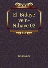 El-Bidaye ve`n-Nihaye 02