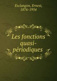Les fonctions quasi-periodiques
