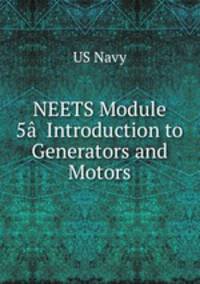 NEETS Module 5Introduction to Generators and Motors