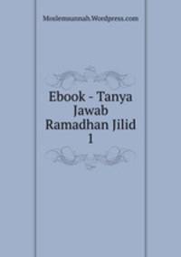 Ebook - Tanya Jawab Ramadhan Jilid 1