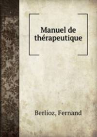 Manuel de thrapeutique