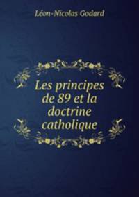 Les principes de 89 et la doctrine catholique