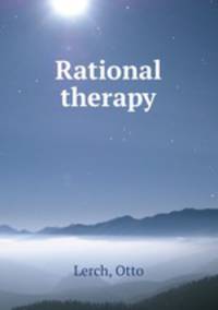 Rational therapy