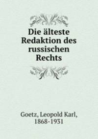 Die lteste Redaktion des russischen Rechts
