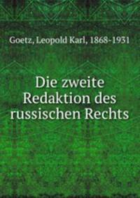Die zweite Redaktion des russischen Rechts