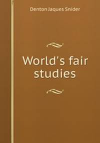 World`s fair studies