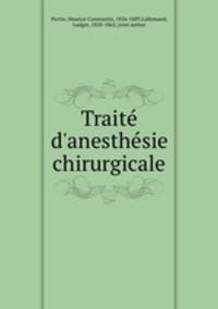Trait d`anesthsie chirurgicale