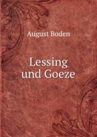 Lessing und Goeze