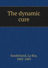The dynamic cure
