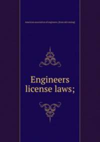 Engineers license laws;