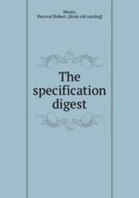 The specification digest