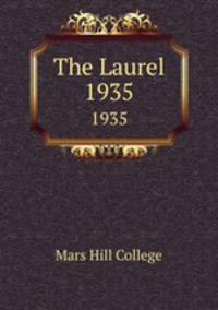 The Laurel. 1935