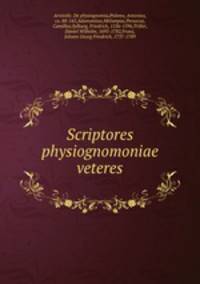Scriptores physiognomoniae veteres