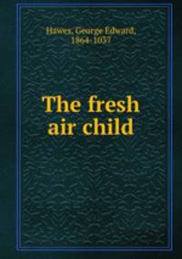The fresh air child