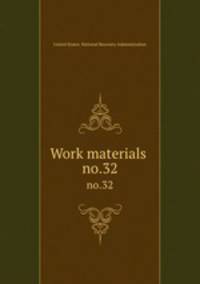 Work materials .. no.32