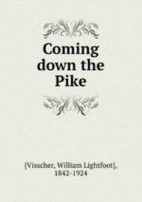 Coming down the Pike