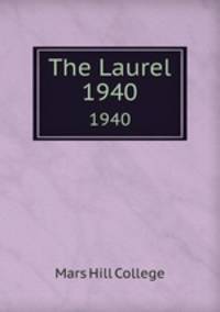 The Laurel. 1940