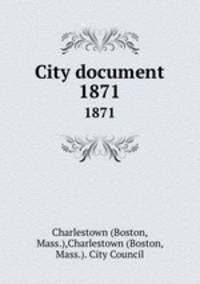 City document. 1871