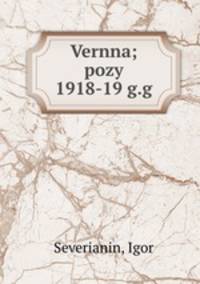 Vernna; pozy 1918-19 g.g