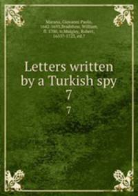 Letters written by a Turkish spy. 7
