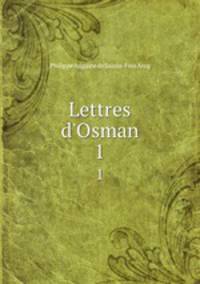 Lettres d`Osman. 1