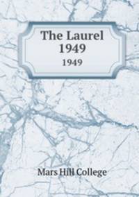 The Laurel. 1949